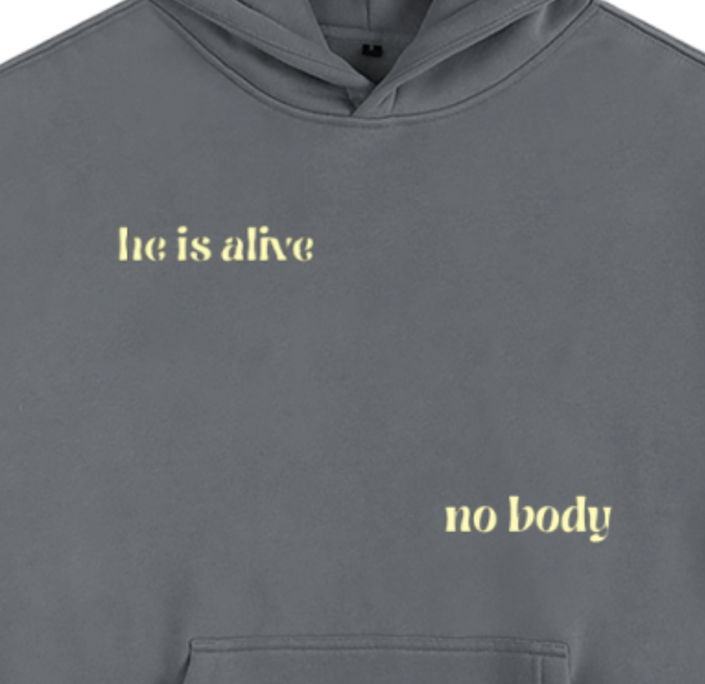 "no body in the grave" Christian hoodie