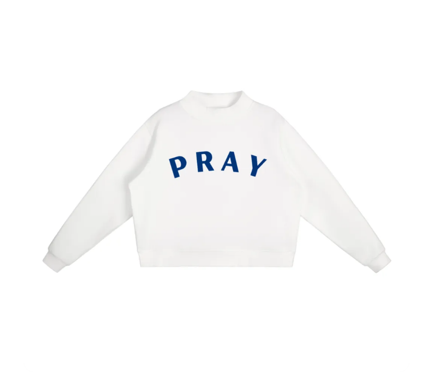 "PRAY" Mock-Neck Sweatshirt