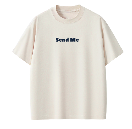 "Send Me" Tee
