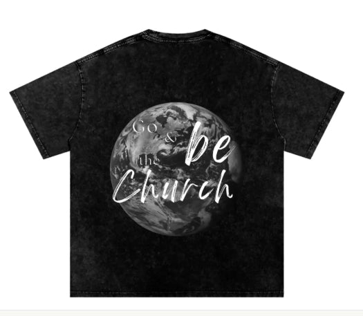 "Go and be the Church" short sleeve